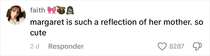 Comment about Margaret and her mother with 8287 likes, related to "reverse nepotism. Comment about Margaret and her mother with 8287 likes, related to "reverse nepotism.