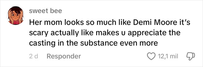 Comment on "reverse nepotism" mentioning Margaret Qualley's mom resemblance to Demi Moore. Comment on "reverse nepotism" mentioning Margaret Qualley's mom resemblance to Demi Moore.