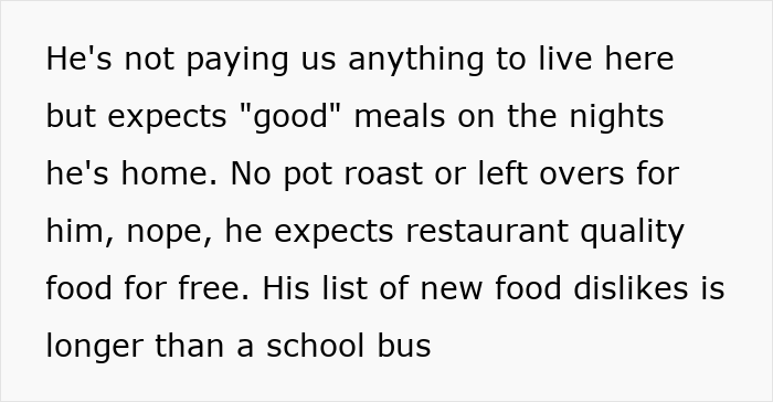 Text describing a son's entitled behavior and food preferences. Text describing a son's entitled behavior and food preferences.