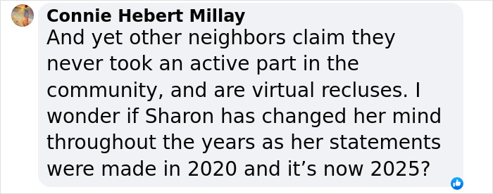Connie Millay criticizes neighbors as reclusive, questioning changing views from 2020 to 2025. Connie Millay criticizes neighbors as reclusive, questioning changing views from 2020 to 2025.