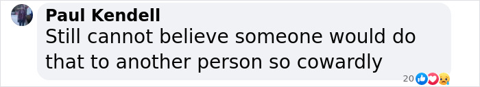 Comment from Paul Kendell discussing an eye attack incident as cowardly. Comment from Paul Kendell discussing an eye attack incident as cowardly.