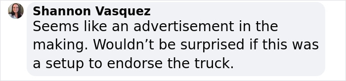 Comment by Shannon Vasquez about a potential advertisement for the Cybertruck. Comment by Shannon Vasquez about a potential advertisement for the Cybertruck.