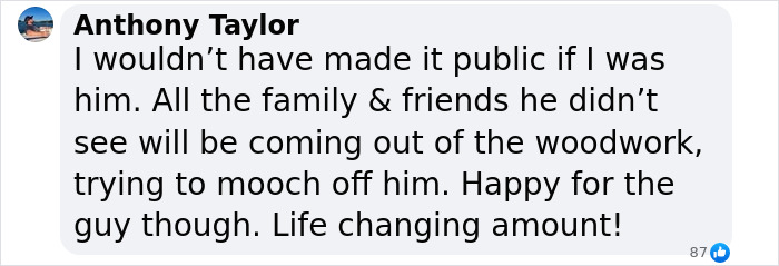 Social media comment about a man who won a £7.5M lottery and people's reactions to his decision. Social media comment about a man who won a £7.5M lottery and people's reactions to his decision.