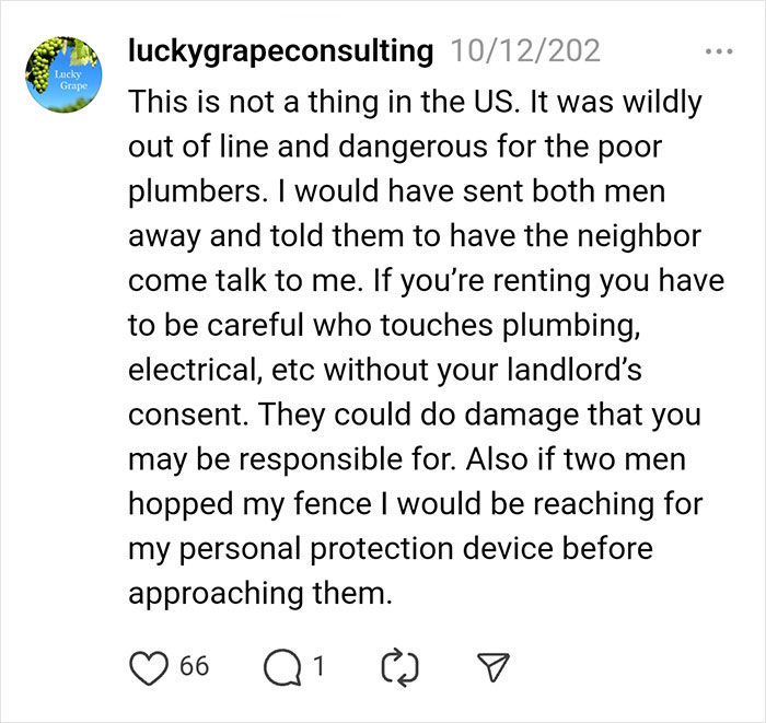 Comment on plumbers entering private yard without consent, highlighting safety and liability concerns. Comment on plumbers entering private yard without consent, highlighting safety and liability concerns.