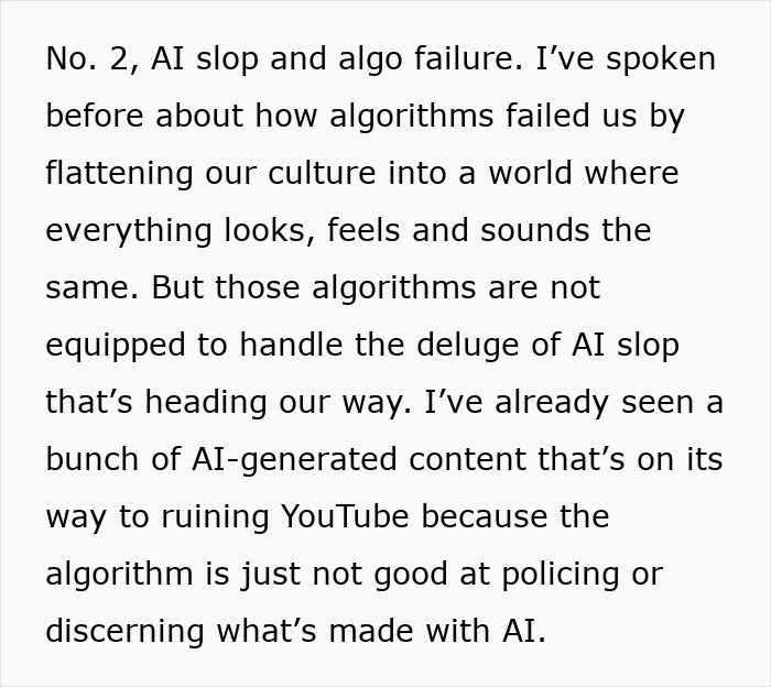 Text discussing algorithm failures and AI content's impact on culture and platforms like YouTube. Text discussing algorithm failures and AI content's impact on culture and platforms like YouTube.