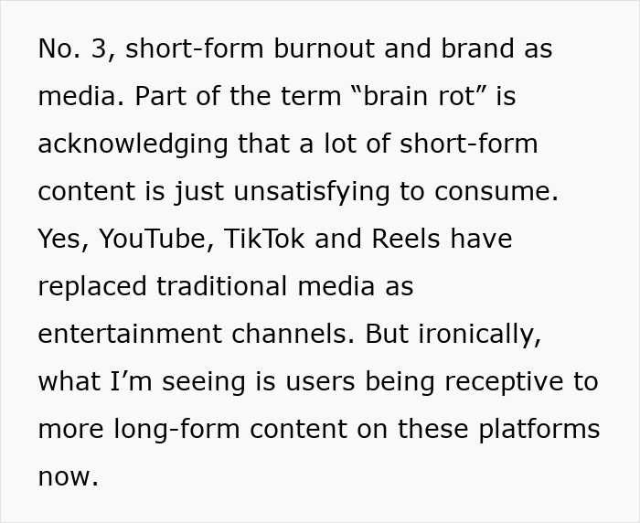 Text discussing brain rot, short-form media burnout, and the shift towards long-form content preference on platforms like YouTube. Text discussing brain rot, short-form media burnout, and the shift towards long-form content preference on platforms like YouTube.