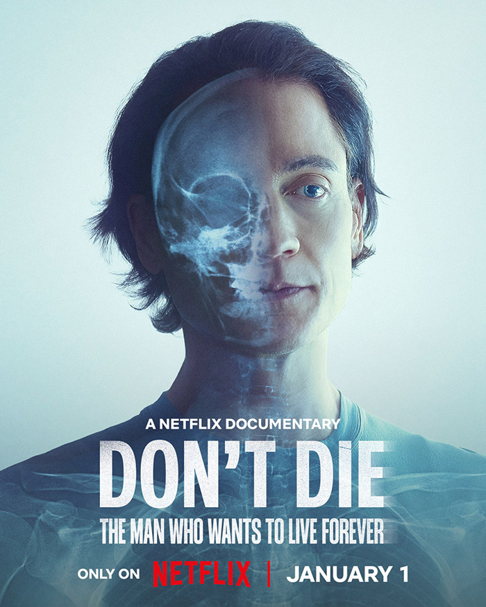 Bryan Johnson's face half covered by a skull X-ray, with "Don't Die" text in a Netflix promotional image. Bryan Johnson's face half covered by a skull X-ray, with "Don't Die" text in a Netflix promotional image.