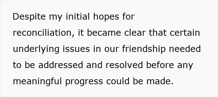 Text discussing hopes for reconciliation and addressing issues in friendship. Text discussing hopes for reconciliation and addressing issues in friendship.