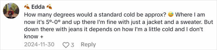 Comment discussing degrees of cold and clothing, quoting Spanish nurseās advice, sparking debate on staying warm. Comment discussing degrees of cold and clothing, quoting Spanish nurseās advice, sparking debate on staying warm.