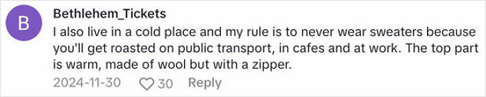 Comment on avoiding sweaters in cold, discussing warm wool tops with zippers. Comment on avoiding sweaters in cold, discussing warm wool tops with zippers.