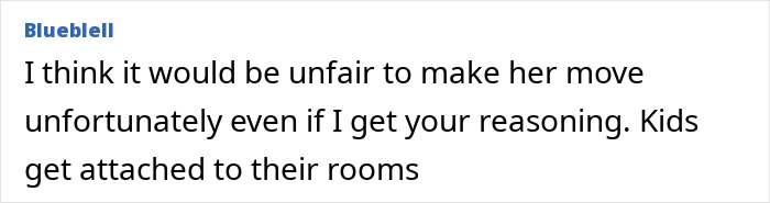 Comment discussing kids' attachment to rooms, relevant to squatters' rights in a family home context. Comment discussing kids' attachment to rooms, relevant to squatters' rights in a family home context.