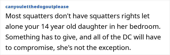 Comment discussing squatters rights and bedroom compromise. Comment discussing squatters rights and bedroom compromise.