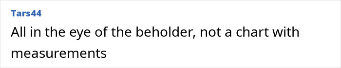 Comment on beauty standards, emphasizing subjectivity over scientific measurements. Comment on beauty standards, emphasizing subjectivity over scientific measurements.
