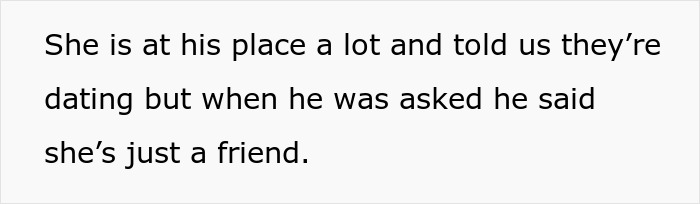 Text about a woman potentially dating but being called just a friend. Text about a woman potentially dating but being called just a friend.