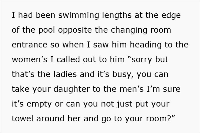 Text discussing a dad attempting to bring his daughter into a women's changing room; suggests alternatives. Text discussing a dad attempting to bring his daughter into a women's changing room; suggests alternatives.
