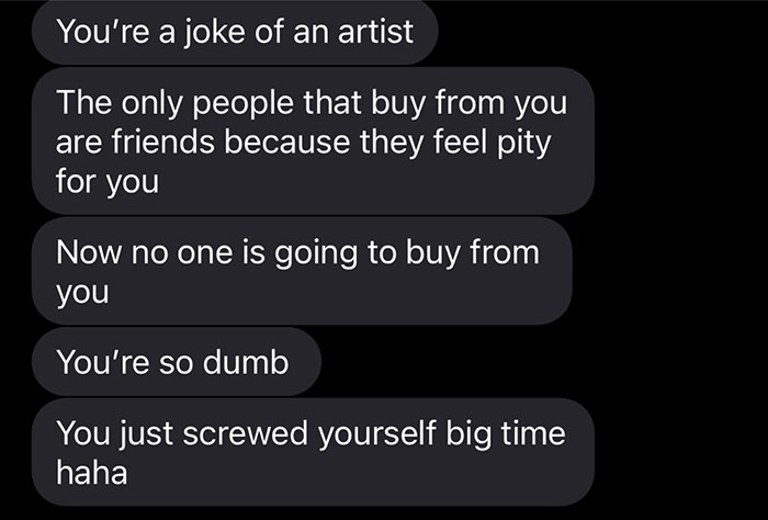 Text exchange exposing influencer demanding free painting and belittling artist's work. Text exchange exposing influencer demanding free painting and belittling artist's work.