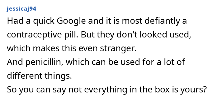 Text exchange discussing unusual items found in a box, including contraceptive pills and penicillin. Text exchange discussing unusual items found in a box, including contraceptive pills and penicillin.