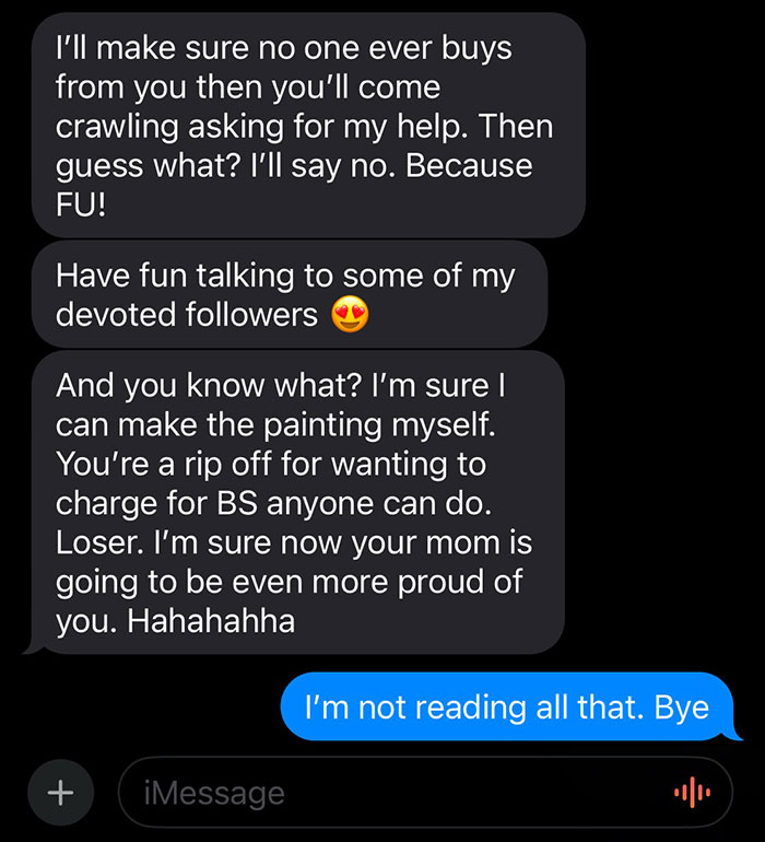 Text exchange showing heated argument over art pricing with an influencer. Text exchange showing heated argument over art pricing with an influencer.