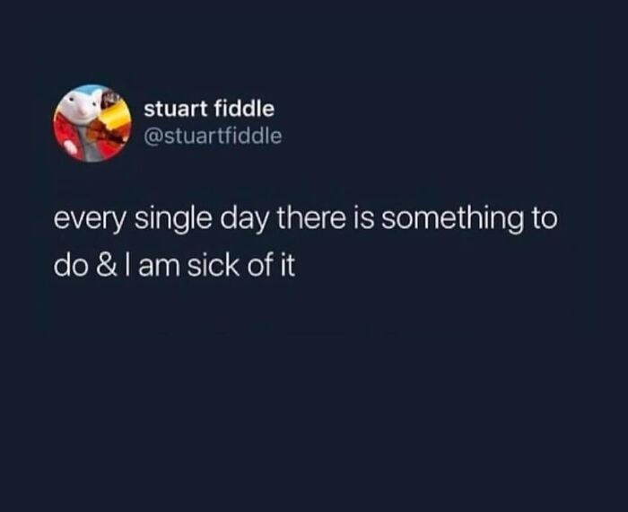 Tweet text expressing frustration about daily tasks, featured in a collection of funny memes for low energy moments.