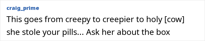 Comment about a creepy box causing tension in a guy's relationship. Comment about a creepy box causing tension in a guy's relationship.