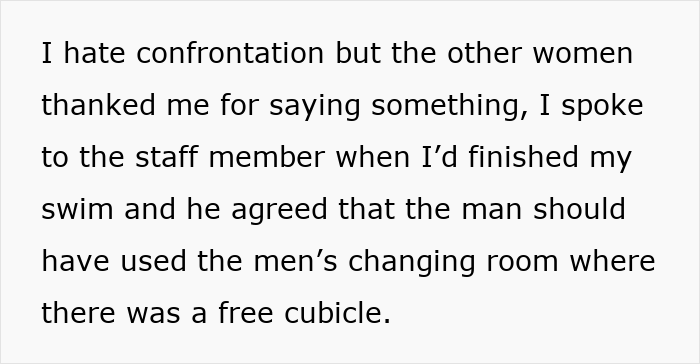 Text expressing a woman's discomfort about a dad and daughter in a women's changing room. Text expressing a woman's discomfort about a dad and daughter in a women's changing room.