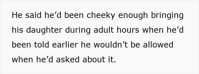Text discusses being told not to bring daughter to women's changing room during adult hours. Text discusses being told not to bring daughter to women's changing room during adult hours.