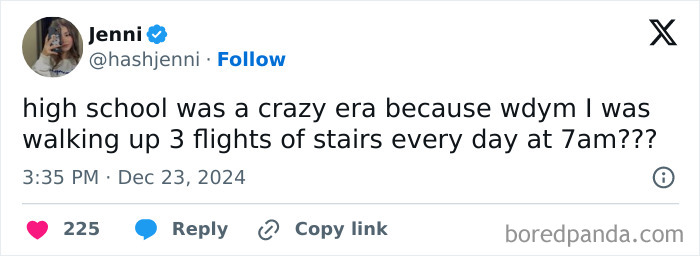 Tweet about unhinged high school experiences, questioning daily stair climbing at 7am.