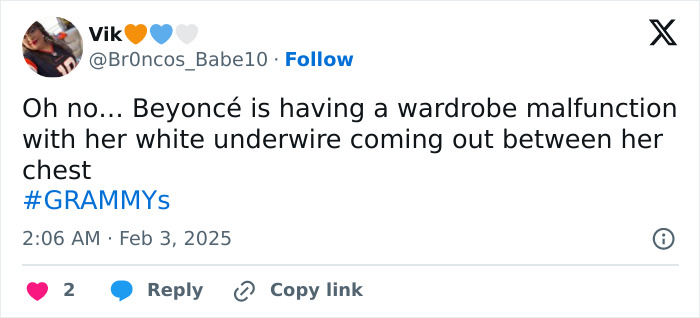 Tweet about Beyoncé experiencing a wardrobe malfunction at the Grammys, white underwire visible. Tweet about Beyoncé experiencing a wardrobe malfunction at the Grammys, white underwire visible.