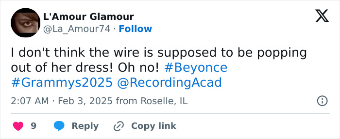 Tweet about Beyoncé wardrobe malfunction at Grammys. Mention of wire issue with hashtags #Beyonce #Grammys2025. Tweet about Beyoncé wardrobe malfunction at Grammys. Mention of wire issue with hashtags #Beyonce #Grammys2025.