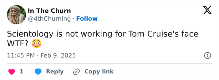 Tweet critiquing Tom Cruise's face, mentioning Scientology with a shocked emoji. Tweet critiquing Tom Cruise's face, mentioning Scientology with a shocked emoji.