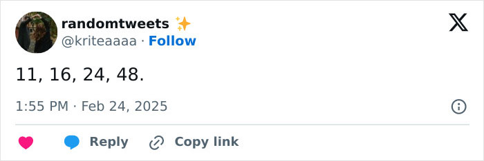 Tweet by randomtweets with numbers sequence: 11, 16, 24, 48. Tweet by randomtweets with numbers sequence: 11, 16, 24, 48.