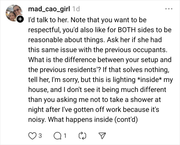 Comment discussing neighbor's complaints about indoor lighting setup, seeking a reasonable solution for both sides. Comment discussing neighbor's complaints about indoor lighting setup, seeking a reasonable solution for both sides.