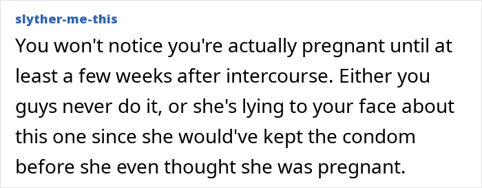 Text from a user about pregnancy and relationship suspicions related to keeping a condom. Text from a user about pregnancy and relationship suspicions related to keeping a condom.