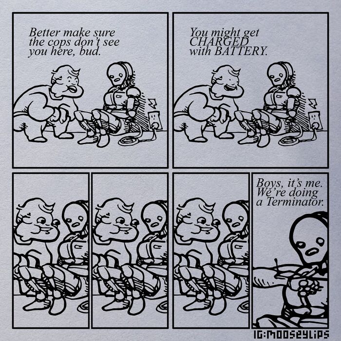 Comic by Mooseylips featuring a humorous scenario with a man and robot discussing being charged with battery and a surprise Terminator.