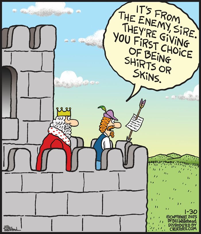 Funny one-panel comic by Bill Whitehead featuring a king receiving a humorous message from the enemy.