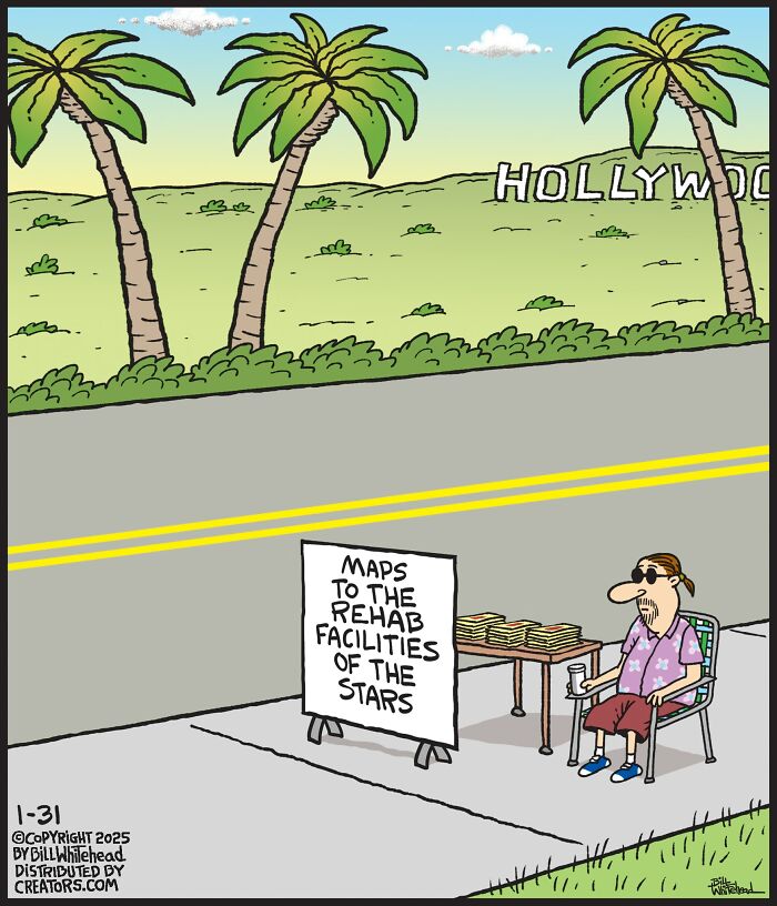 Funny one-panel comic by Bill Whitehead shows a man selling "Maps to the Rehab Facilities of the Stars" near Hollywood.