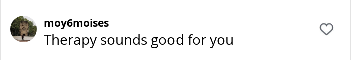 Comment by moy6moises: "Therapy sounds good for you", related to divorcing husband for booing Taylor Swift. Comment by moy6moises: "Therapy sounds good for you", related to divorcing husband for booing Taylor Swift.