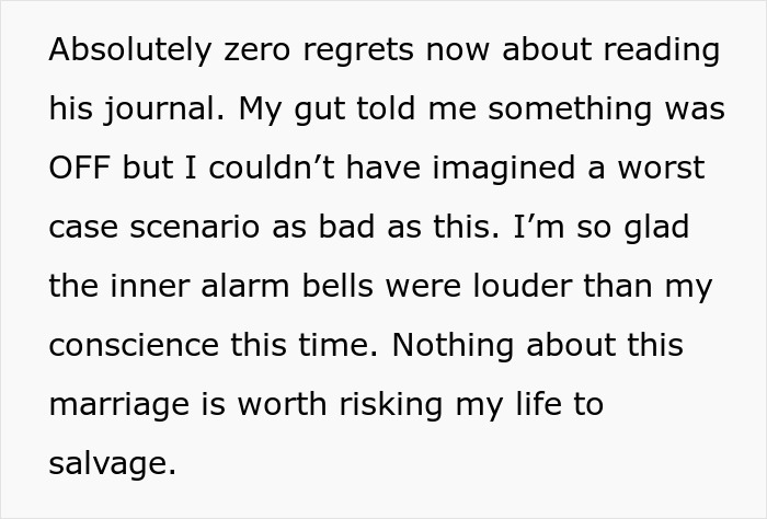 Text expressing a wife's relief after reading her husband's evil journal; she's thankful for trusting her instincts. Text expressing a wife's relief after reading her husband's evil journal; she's thankful for trusting her instincts.