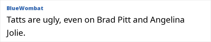 Comment discussing tattoos on Brad Pitt and Angelina Jolie. Comment discussing tattoos on Brad Pitt and Angelina Jolie.