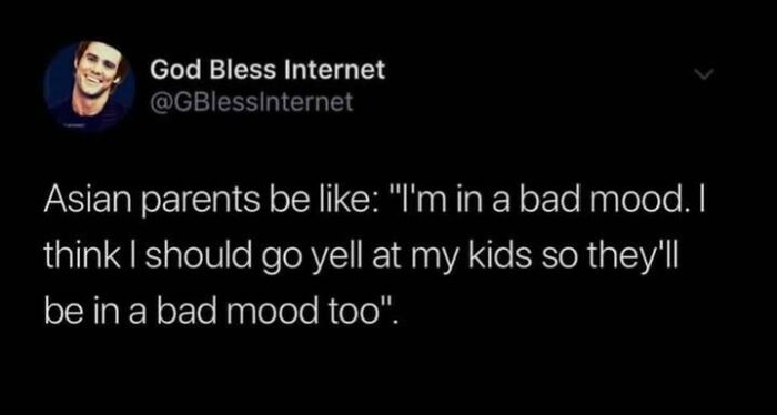 "Funny meme from God Bless Internet about parents sharing their mood with kids."