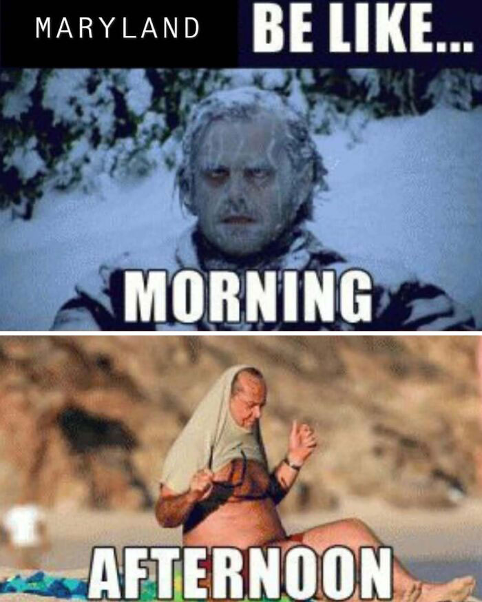Meme of Maryland weather split between icy morning and sunny afternoon.