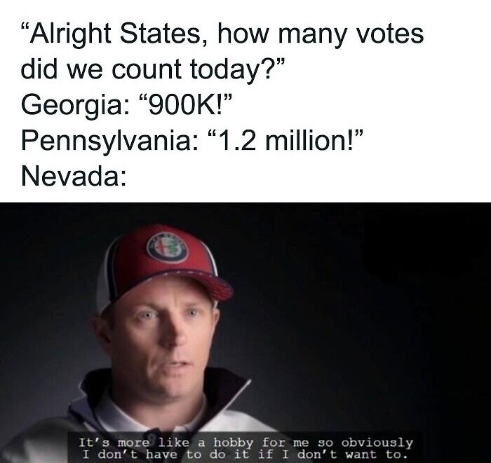 Meme of a man in a red cap humorously portraying Nevada in a vote counting scenario.