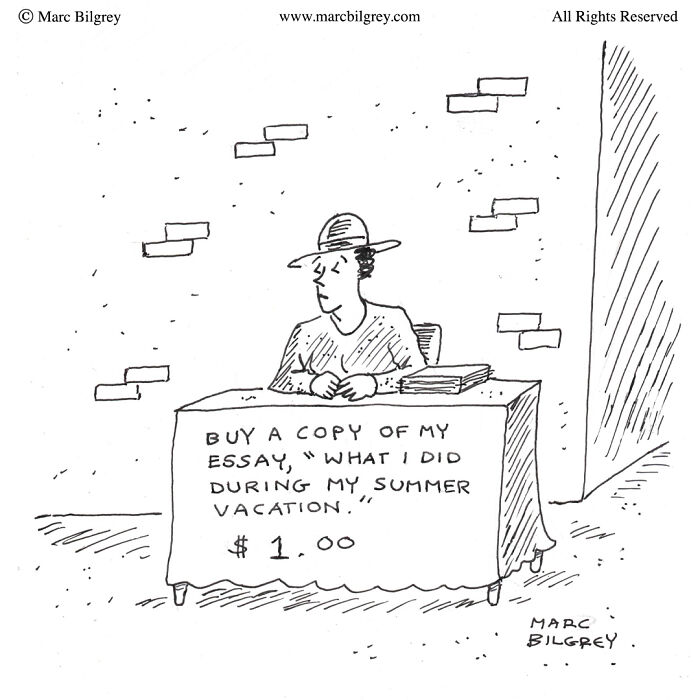 Cartoon by Marc Bilgrey shows a person selling essays on summer vacation experiences for $1.