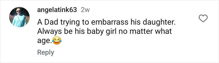 Comment about a dad trying to embarrass his daughter with a loving gesture, capturing a playful family moment. Comment about a dad trying to embarrass his daughter with a loving gesture, capturing a playful family moment.