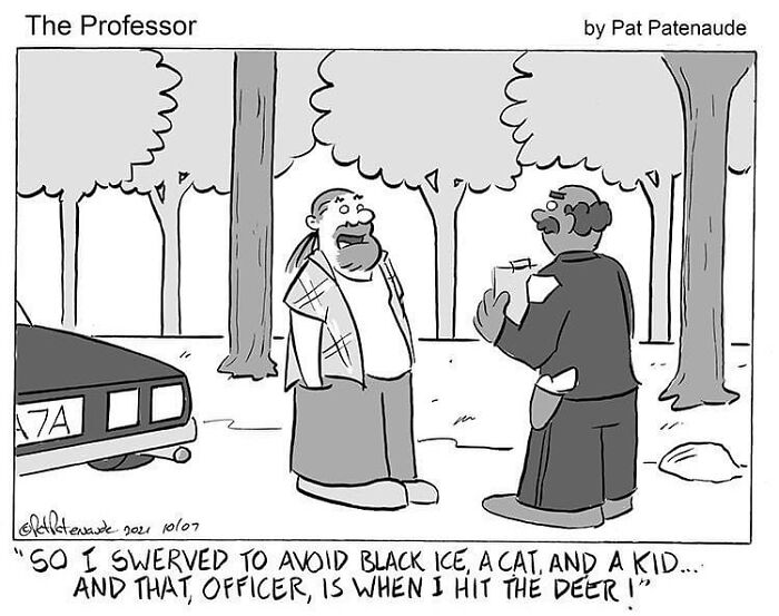 Cartoonist single-panel comic with a humorous encounter between a driver and a police officer in a forest.