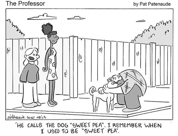 Cartoonist's single-panel comic with playful humor: a dog is affectionately called "Sweet Pea" by its owner.