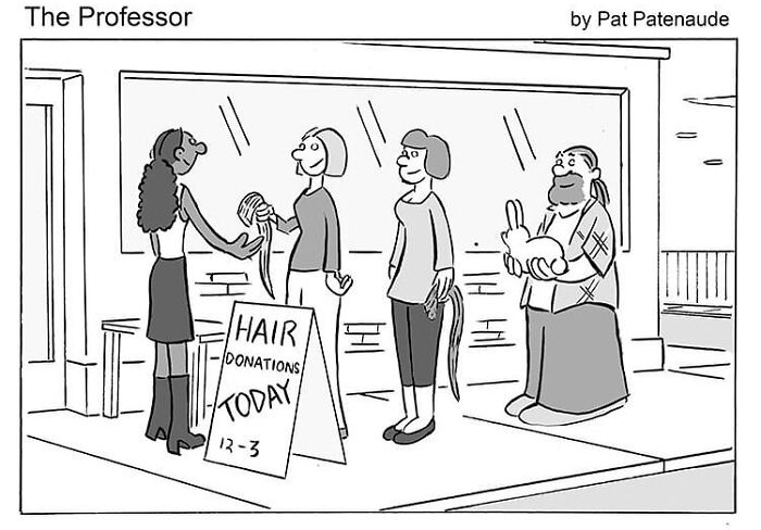 Cartoonist humor: people donating hair at a salon, with a sign reading "Hair Donations Today 12-3".