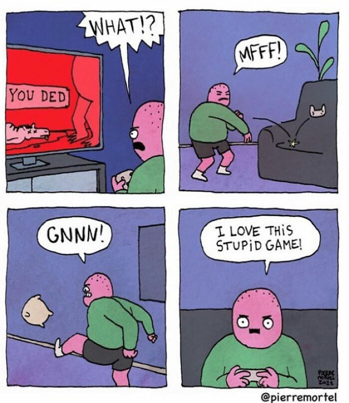 Comic by Pierre Mortel showing a character reacting to a game over screen, tossing a controller, then resuming play.