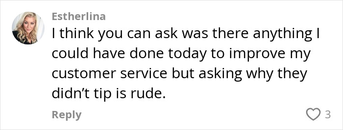 Comment on tipping debate: "Asking why customers didn’t tip is rude," says Estherlina, sparking viral discussion. Comment on tipping debate: "Asking why customers didn’t tip is rude," says Estherlina, sparking viral discussion.