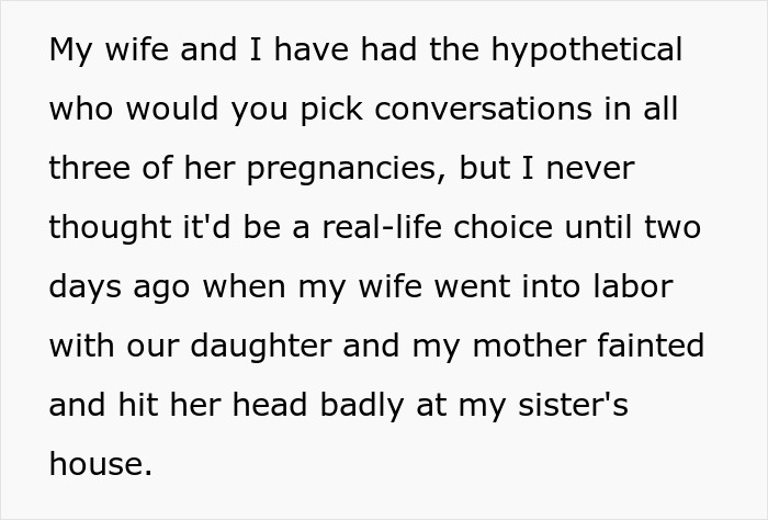 Text discussing a husband's reaction during his wife's labor and a family emergency involving his mother. Text discussing a husband's reaction during his wife's labor and a family emergency involving his mother.